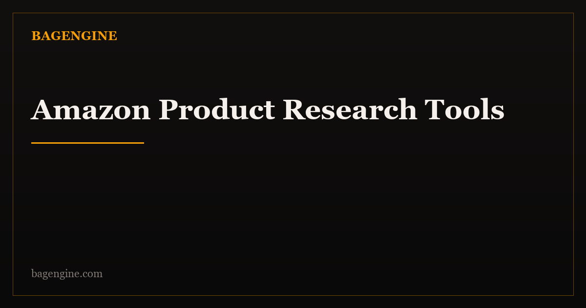 Best Amazon Product Research Tools in 2026: 7 Tools Tested by Seller ...